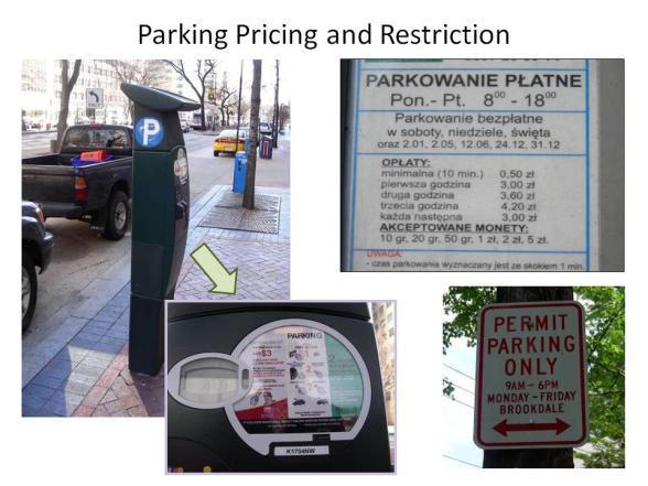 Four types of parking are to be provided: (1) on-street parking, (2) commercial off-street parking facilities, (3) park and ride, and (4) residential parking.