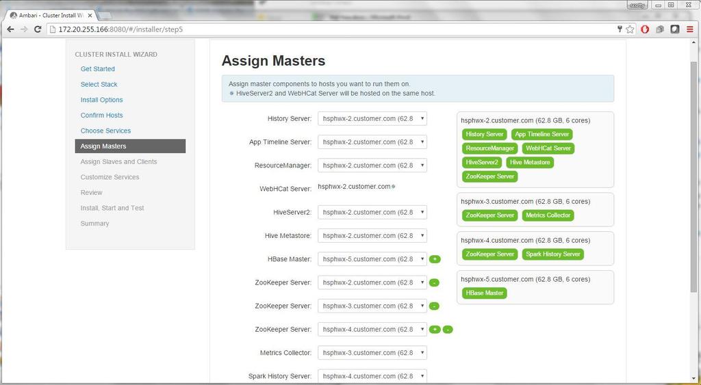 9. Assign Slaves and Clients. Assign Nodemanager for all.