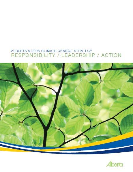 Timeline of Key Actions 2002 - Released Albertans & Climate Change: Taking Action (first