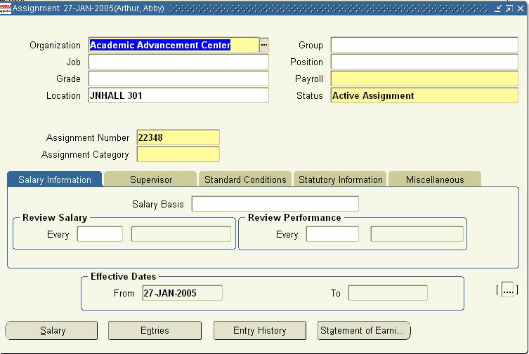 Completing Assignment Information 3.14 2. When the Assignment window displays, confirm two things: a. Ensure that the Organization field is populated with the correct department name.