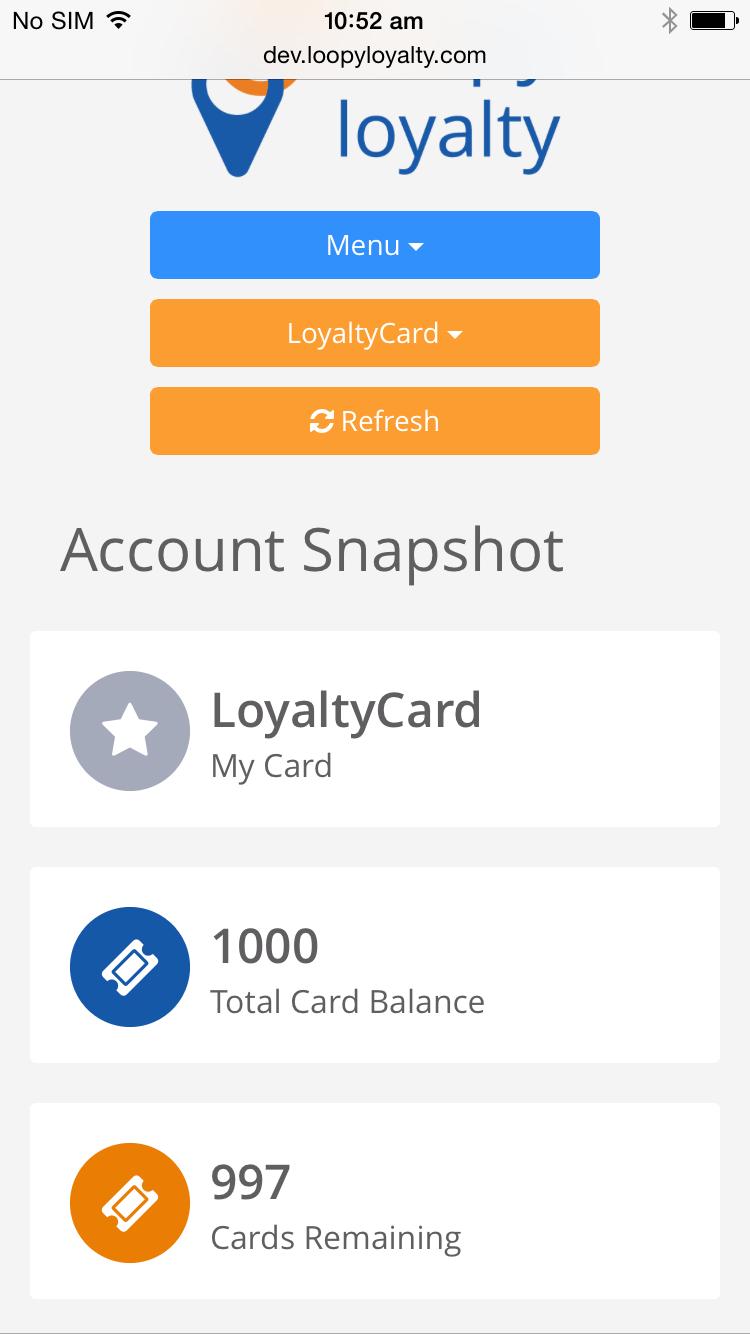 Welcome to Loopy Loyalty! Congratulations on your Loopy Loyalty purchase. You re only a few moments away from engaging your customers with your beautiful digital stamp cards.