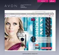 Use Avon s tools to Inform your customers about products and offers Invite everyone you know to visit your store