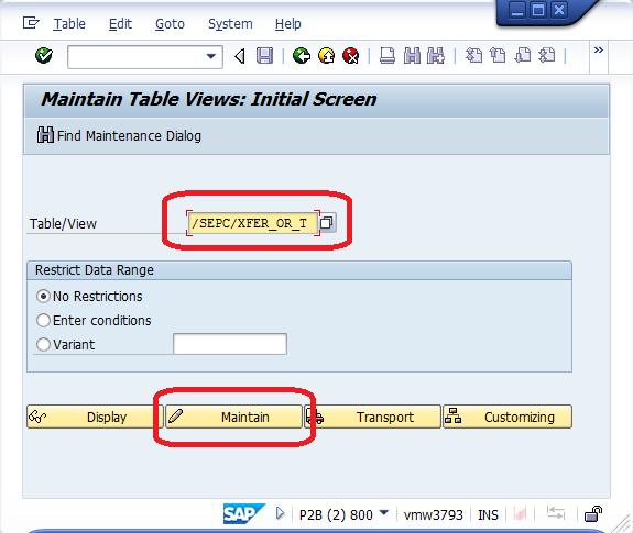 2 Order Transfer Types 1) Login to your ERP client 2) Make sure to have created a Customizing Request for