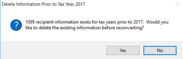 Click the GO button on the toolbar. 5. If you receive the following prompt, click Yes. 6. If 1099 s were printed last year, the following prompt will appear. Click Yes.