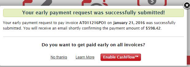 Page # 30 of 30 Last Reviewed/Update Date Once the early payment option is invoked for an invoice, the system will ask if