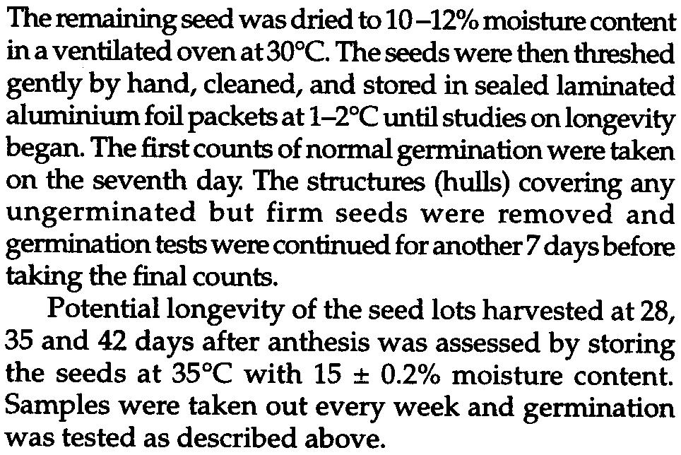 20 N. Karneswara Rao and M. T. Jackson The remaining seed was dried to 10-12% moisture content in a ventilated oven at 30 C.