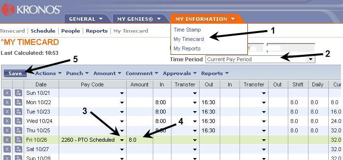 Lesson 5: Editing & Scheduling PTO Hourly Employees 1. If not already in the Timecard view, click the MY INFORMATION and select My Timecard. 2.