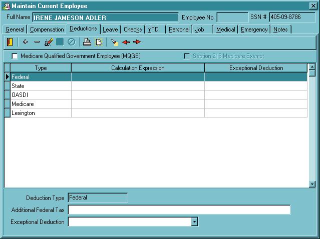 Deductions Tab The Deductions tab contains the data for the employee s payroll deductions. The top area of the tab is a table of all deductions that are set up for this employee.