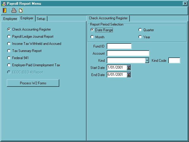 Employer Tab This tab contains reports on your agency s financial data as it relates to your payroll operations and transactions. It also includes reports on agency demographics.