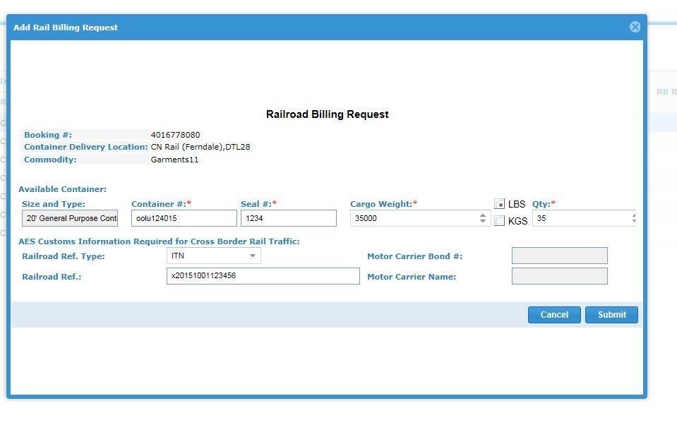 Submit Single Rail Billing Request Input the billing information and submit.