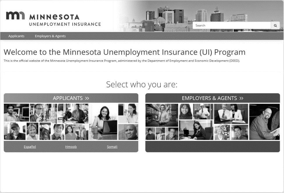 www.uimn.org is the official website of Minnesota Unemployment Insurance. Here you will find answers to these questions, and more! How do I apply?