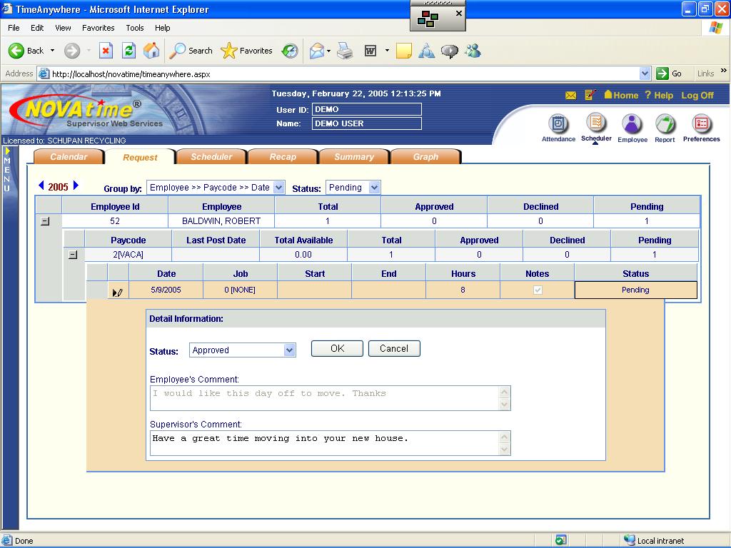 The Request Tab is where the supervisor can now either Approve or Decline the employees request for PTO.