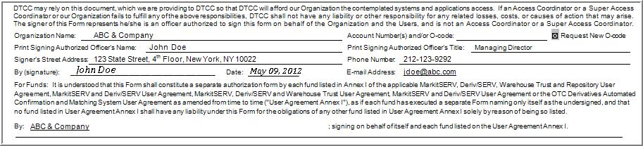 9. AC Form p2 - Continued Type/print company name. Must be exactly the same as in all of the other Membership Forms. The Organization s Account Number(s) and O-Code line should be left blank.
