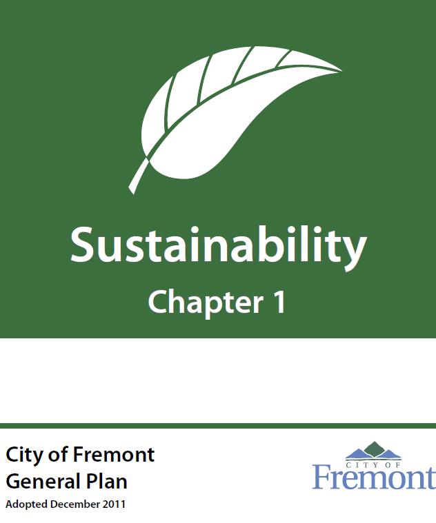 Fremont s Sustainability Vision General Plan (December 2011) Sustainability Element as