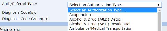 Select an Authorization type. The next field will be the Diagnosis Codes field. Click on the red Required link. Type in the code, choose the diagnosis code from the dropdown list, and click search.