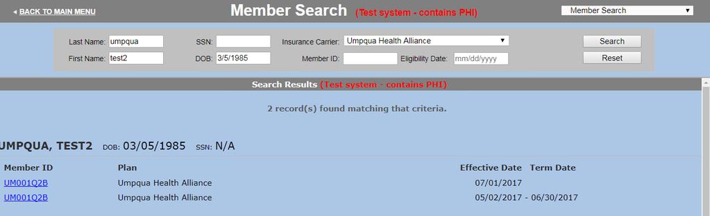 CIM will search the database and return the specific member or a list of members that fit the