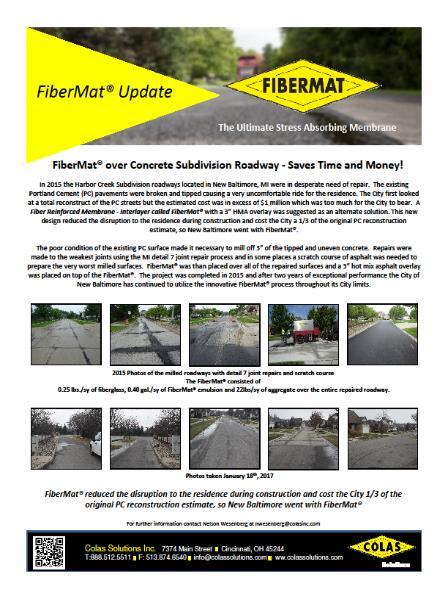 FiberMat over PC Roadways Harbor Creek Subdivision New Baltimore, MI Project Completed in 2015 The new design reduced the