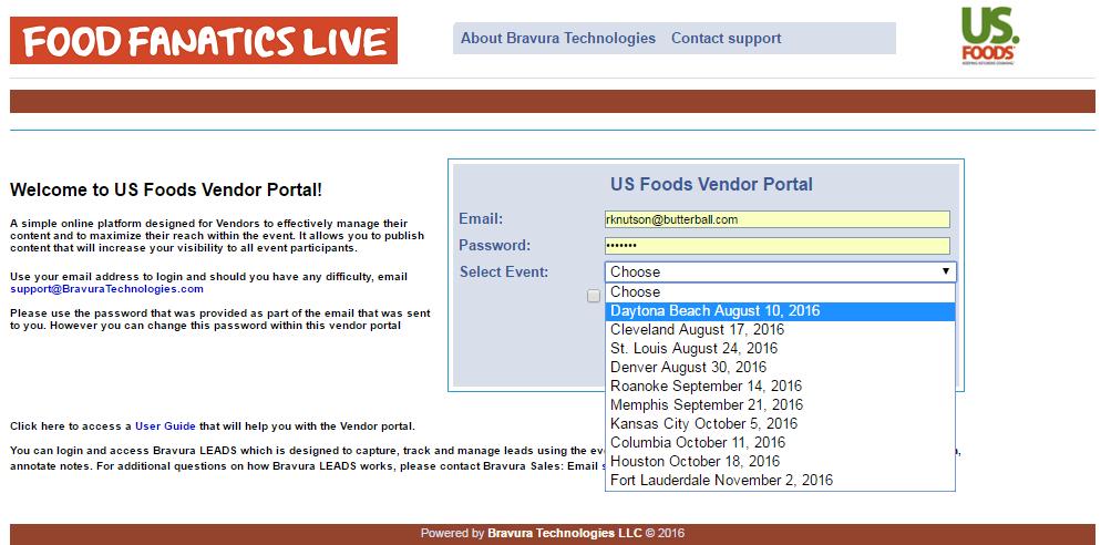 VENDOR PORTAL Once the final list of vendors has been determined and vendor products have been set.