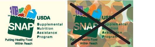Attachment 1: Supplemental Nutrition Assistance Program: LOGO USAGE Non-Interference, Sizing and Color The tagline for SNAP is: Putting Healthy Food Within Reach Standard