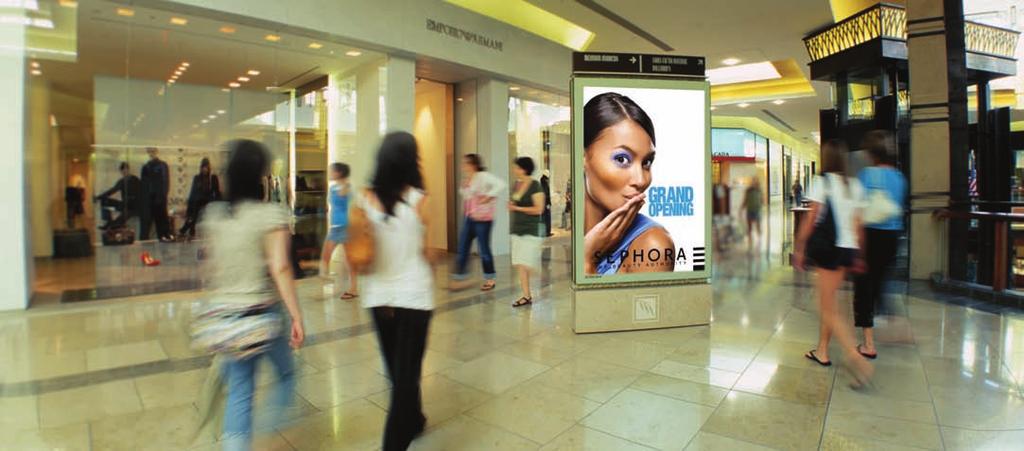 Our networks feature a limited number of advertisers at one time, which allows our advertisers to dominate the malls for the duration of their campaign.