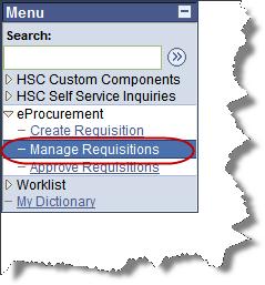 Chapter 5 Manage a Requisition After a requisition has been saved, you can review the requisition or make necessary changes to the requisition by using the menu option, Manage Requisitions.