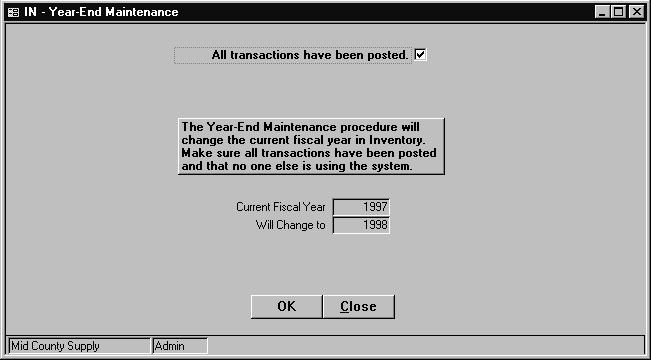 Year-End Maintenance Periodic Processing Menu Year-End Maintenance Overview Use Year-End Maintenance to prepare for the next year by incrementing the current fiscal year by one.