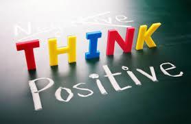 POWER OF POSITIVE THINKING 1. Get in tune with thoughts 2. Check your assumptions 3.