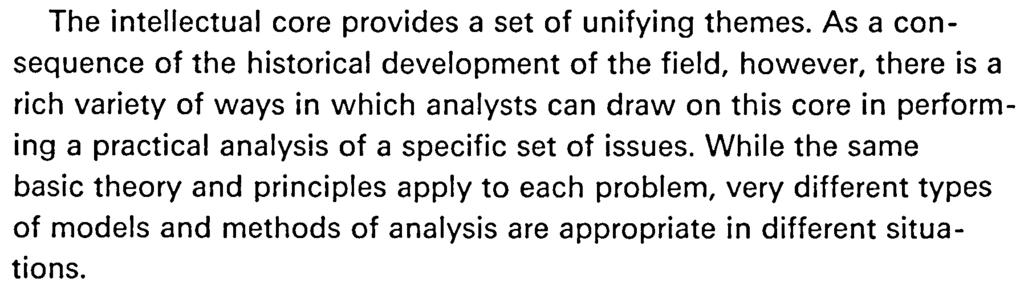 issues. While the same basic theory and principles apply to each problem, very different types of models and methods of analysis are appropriate in different situations.
