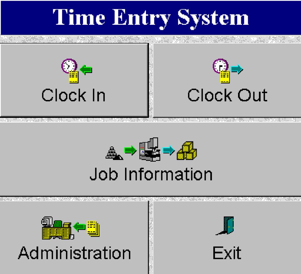 REMOTE TIME ENTRY ADMINISTRATION ADMINISTRATION BUTTON A User with
