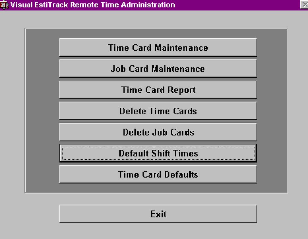 REMOTE TIME ADMINISTRATION - DEFAULT SHIFT TIMES DEFAULT SHIFT TIMES MAINTENANCE SCREEN If your company is using