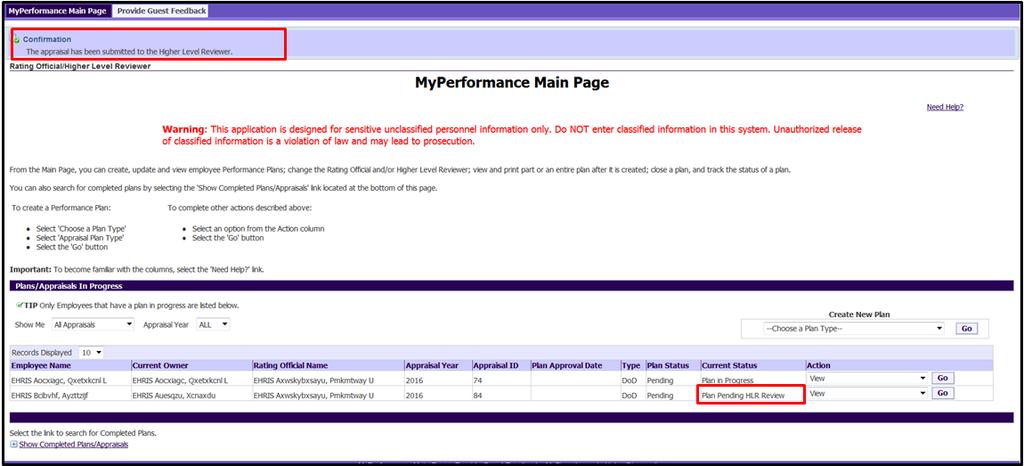 5. The rating official is navigated to MyPerformance Main Page after selecting to transfer to the higher level reviewer with email in Option A.