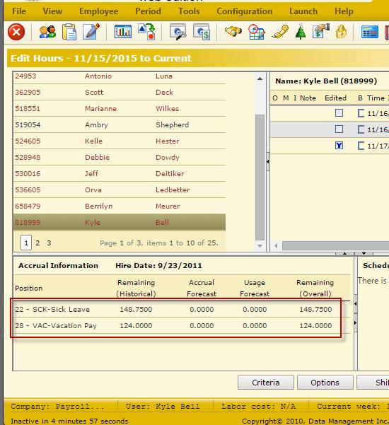 How to View Employee Hours p Accrual Information for employees will be displayed in the