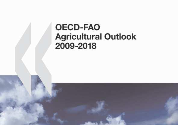 OECD-FAO Outlook 2009-20182018 Agricultural Outlook