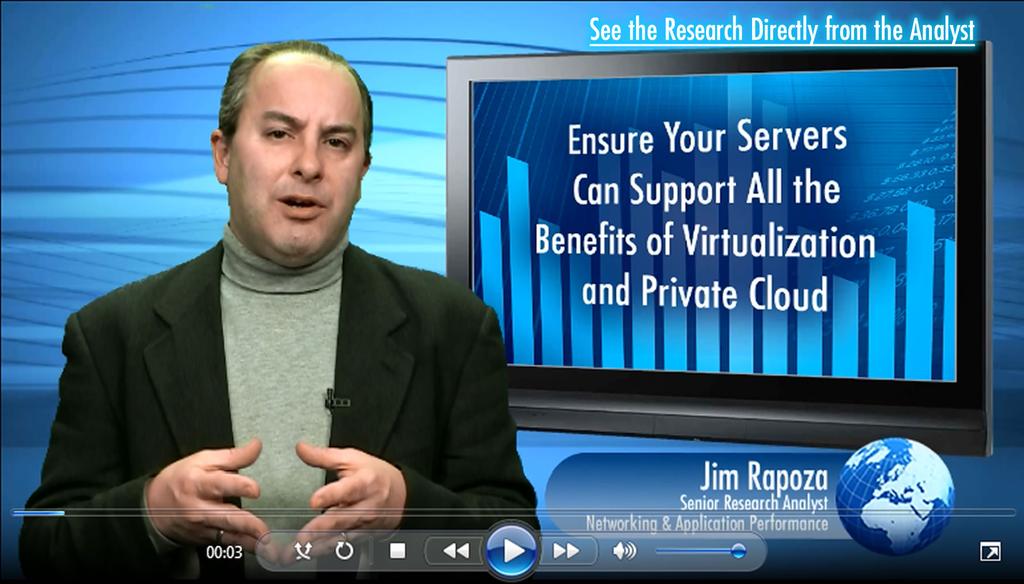 Page 5 Watch the Video: Ensure Your Servers Can Support All the Benefits In June 2013, Aberdeen surveyed 103 organizations to discover how companies deploy and manage server virtualization and