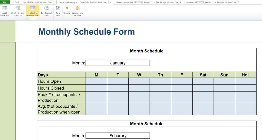 OPENING MEETING / DATA COLLECTION MONTHLY SCHEDULE FORM SCREEN The purpose of this screen is to provide the auditor a form to record typical daily operating schedules for each month.