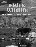 Fish & Wildlife: Principles of Zoology & Ecology, 2E L.DeVere Burton ISBN: 0-7668-3260-0 480 pp.