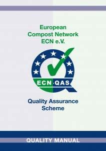 ECN Quality Assurance Scheme (ECN-QAS) for compost and digestate Targets of ECN-QAS Harmonisation of the compost and digestate quality and requirements across Europe Harmonisation of quality
