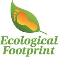 Ecological Footprint Ecological Footprint Amount of land needed to support a person The land must produce