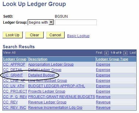 7. Make sure BGSUN is entered as the Business Unit. 8. Click next to Ledger Group.
