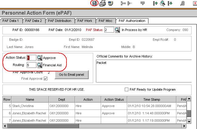 Step 6. Select PAF Authorization tab A. Select action to be taken on epaf - Approve: Selecting approve means that the completed information is correct and you authorize further action.