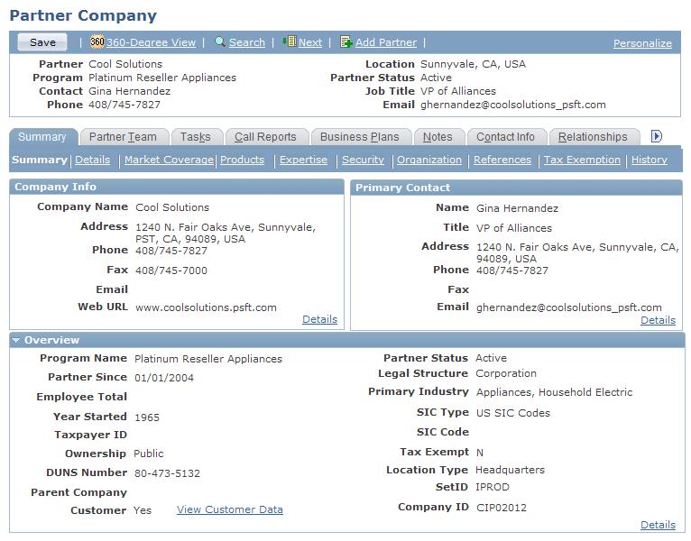 Creating and Maintaining Partner Profiles Chapter 5 Partner Company - Summary page Company Info View all relevant company data. See Also PeopleSoft CRM 9.