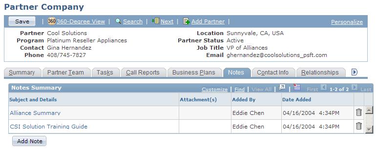 Chapter 5 Creating and Maintaining Partner Profiles Entering and Updating Partner Company Notes Access the Partner Company - Notes page (Partners CRM, Add Partner Company, Partner Company, Notes).