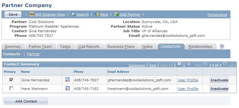 Creating and Maintaining Partner Profiles Chapter 5 Partner Company - Contact Info: Contacts page See Also PeopleSoft CRM 9.