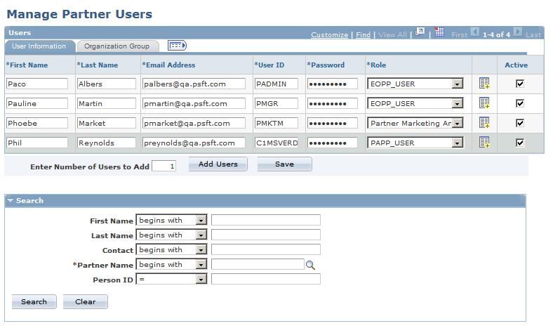 Chapter 8 Setting Up Distributed Security for Partner Users Manage Partner Users The partner administrator uses this self-service page to administer the users in the partner organization.