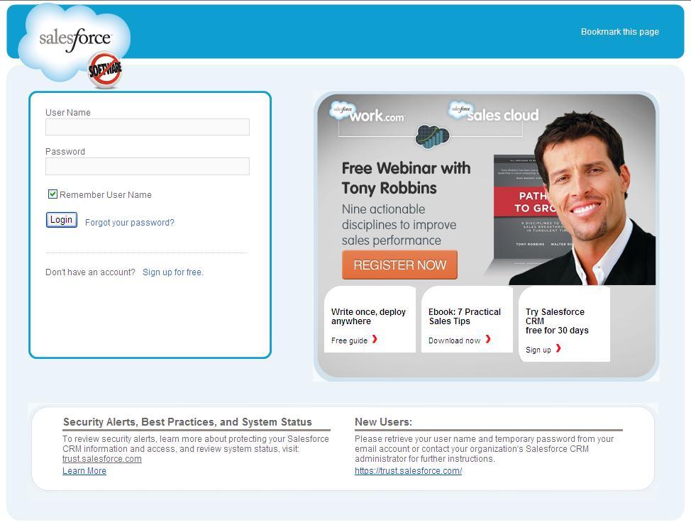 Step 1: Log in to your Salesforce account No need for additional log-in IDs or passwords!