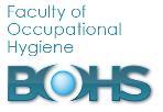 British Occupational Hygiene Society 2017 Information in this is correct at the time of issue but may be subject to change.