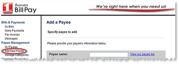 3. Adding payees To add a new Payee, click on Add New Payee located under the tab, Payee Management.