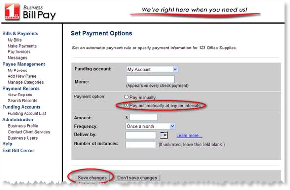3. Click on Pay automatically at regular intervals. 4. Complete the rest of the options. 5. Click on Save changes.