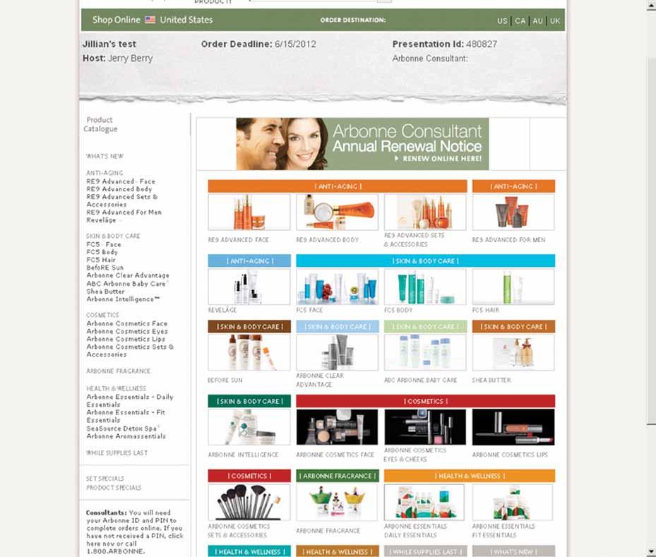 When they select the Shop Online function, they go to this page: At the top of this page is the Presentation date, the Host and the Arbonne Independent Consultant who is holding the Presentation.
