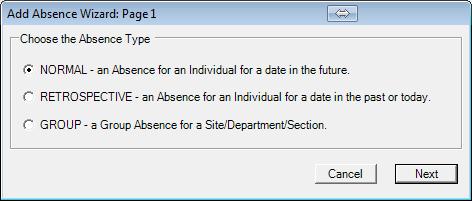 Step 2 : Select whether or not the absence is a Normal Absence in the future; a Retrospective Absence - in the past or a Group Absence. Then click Next.
